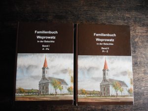 gebrauchtes Buch – Paul Scherer – Familienbuch Weprowatz in der Batschka Band I u. Band II