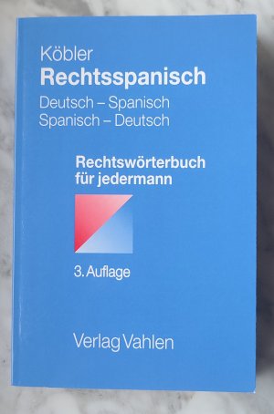 gebrauchtes Buch – Gerhard Köbler – Rechtsspanisch - Deutsch-Spanisch/Spanisch-Deutsch