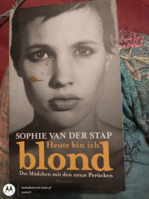 gebrauchtes Buch – Stap, Sophie van der – Heute bin ich blond