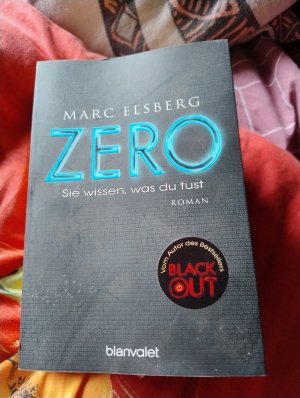 gebrauchtes Buch – Marc Elsberg – ZERO - Sie wissen, was du tust