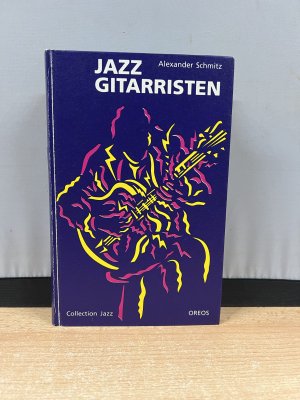 gebrauchtes Buch – Alexander Schmitz – Jazzgitarristen