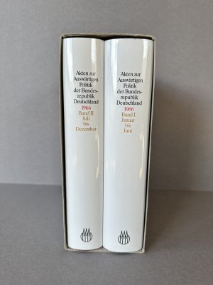 Akten zur Auswärtigen Politik der Bundesrepublik Deutschland / Akten zur Auswärtigen Politik der Bundesrepublik Deutschland 1966