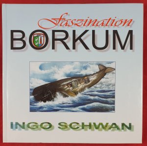 Faszination Borkum