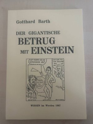 Der gigantische Betrug mit Einstein