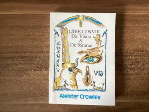 Die Vision und die Stimme - Liber CDXVIII