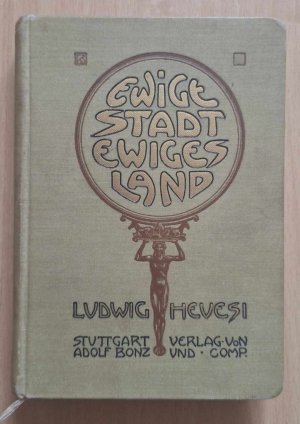 Ewige Stadt ewiges Land. Frohe Fahrt in Italien