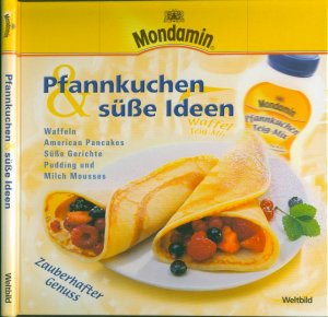 Pfannkuchen & süsse Ideen