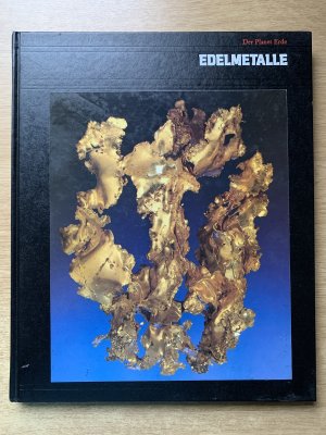 gebrauchtes Buch – Jeffrey St – Der Planet Erde: Edelmetalle