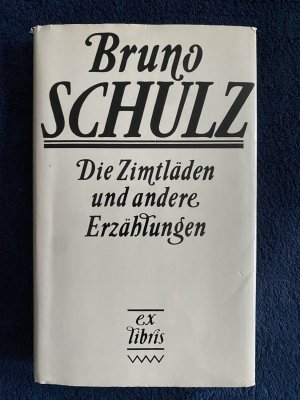 Die Zimtläden und andere Erzählungen