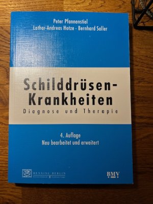 gebrauchtes Buch – Pfannenstiel, Peter; Hotze – Schilddrüsenkrankheiten - Diagnose und Therapie