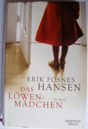 gebrauchtes Buch – Fosnes Hansen – Das Löwenmädchen