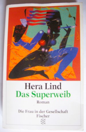 gebrauchtes Buch – Hera Lind – Das Superweib - Roman