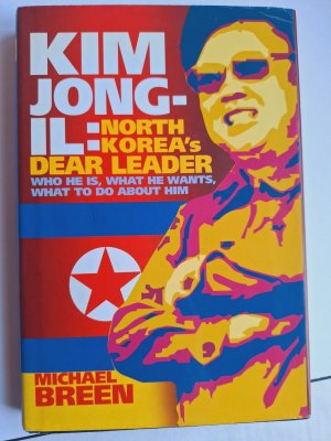 Kim Jong-Il. North Korea´s Dear Leader