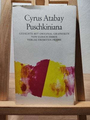 Puschkiniana: Gedichte mit Original-Graphiken von Ulrich Erben