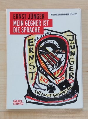 gebrauchtes Buch – Ernst Jünger – Mein Gegner ist die Sprache. Originaltonaufnahmen 1954-1995. 3 Audio-CDs