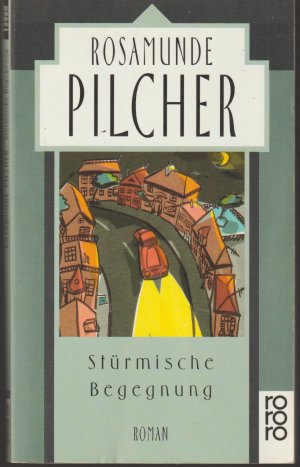 gebrauchtes Buch – Rosamunde Pilcher – Stürmische Begegnung