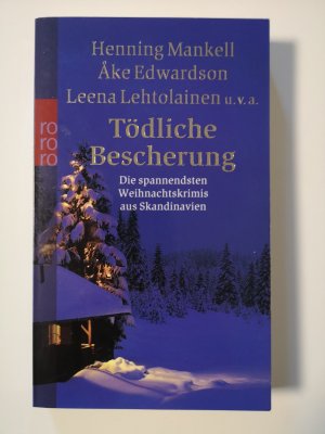 gebrauchtes Buch – Anne Bubenzer  – Tödliche Bescherung - Die spannendsten Weihnachtskrimis aus Skandinavien