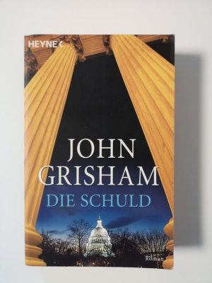 gebrauchtes Buch – John Grisham – Die Schuld