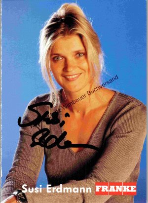 gebrauchtes Buch – Susi Erdmann – Original Autogramm Susi Erdmann Bob /// Autogramm Autograph signiert signed signee