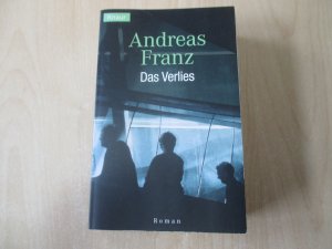 gebrauchtes Buch – Andreas Franz – Das Verlies - Roman