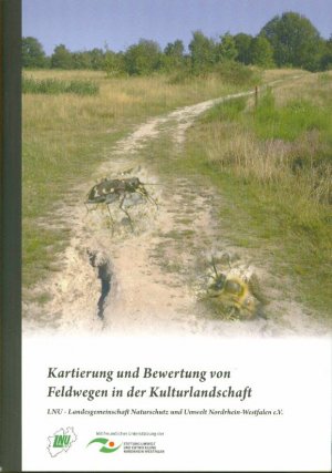 Kartierung und Bewertung von Feldwegen in der Kulturlandschaft