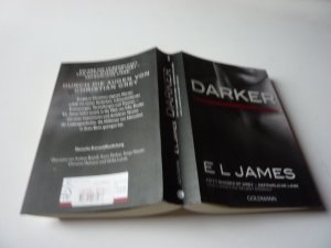 gebrauchtes Buch – James, E L – Darker - Fifty Shades of Grey. Gefährliche Liebe von Christian selbst erzählt