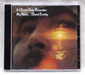 gebrauchter Tonträger – David Crosby - If I could only remember my name - 1971_1990 Debut-Solo-Album m/m – If I could only remember my name - 1971_1990 Debut-Solo-Album m/m