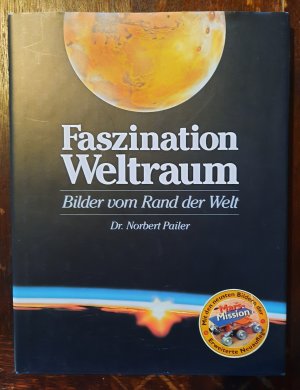 Faszination Weltraum