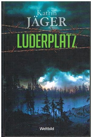 gebrauchtes Buch – Katrin Jäger – Luderplatz