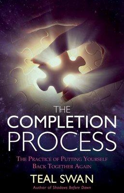 gebrauchtes Buch – Teal Swan – The Completion Process