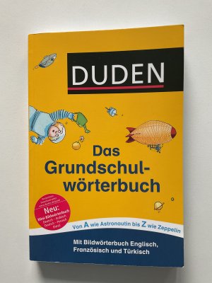 gebrauchtes Buch – Holzwarth-Raether, Ulrike; Neidthardt – Duden, das Grundschulwörterbuch