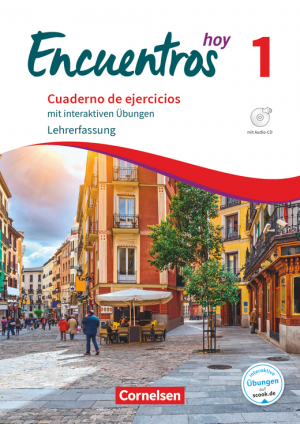 Encuentros hoy 1 / Cuaderno de ejercicios / Spanisch / Baden-Württemberg / Lehrerfassung / Lösungen