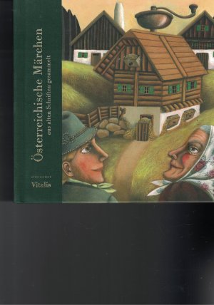 gebrauchtes Buch – Harald Salfellner – Österreichische Märchen - aus alten Schriften gesammelt. Ein Märchen aus jedem Bundesland. Mit Illustrationen von Lucie Müllerova