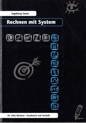 gebrauchtes Buch – Ingeborg Sauer – Rechnen mit System (inkl. Lösungsheft)