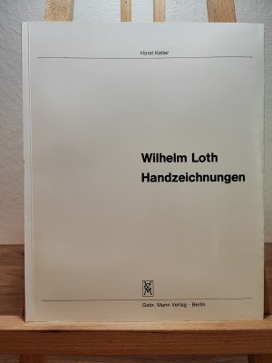 Wilhelm Loth: Handzeichnungen