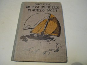 Die Reise um die Erde in 80 Tagen.