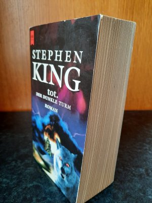 gebrauchtes Buch – Stephen King – tot. Der Dunkle Turm - Band 3.