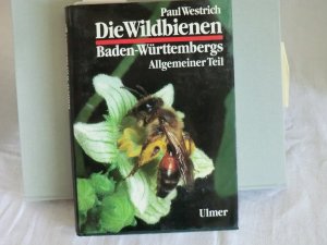 Die Wildbienen Baden-Württembergs - Allgemeiner Teil