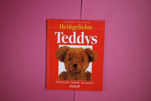 gebrauchtes Buch – Nadolny, Harald; Joosten – HEISSGELIEBTE TEDDYS. Selbermachen, Sammeln, Restaurieren