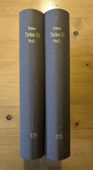 AUSGABE IN BRAILLE-, BLINDEN- bzw. PUNKT-SCHRIFT: Türkei 151 - ein geschichtsträchtiges Land und die Mega-City Istanbul in 151 Momentaufnahmen - 2 Bände