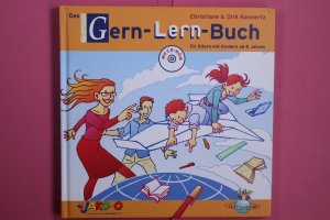 gebrauchtes Buch – Konnertz, Christiane; Konnertz – DAS GERN-LERN-BUCH. für Eltern mit Kindern ab 8 Jahren