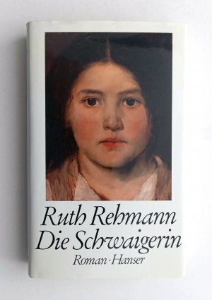 gebrauchtes Buch – Ruth Rehmann – RUTH REHMANN - Die Schwaigerin