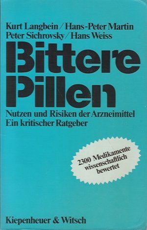 Bittere Pillen - Nutzen und Risiken der Arzneimittel