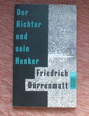 gebrauchtes Buch – Friedrich Dürrenmatt – Der Richter und sein Henker