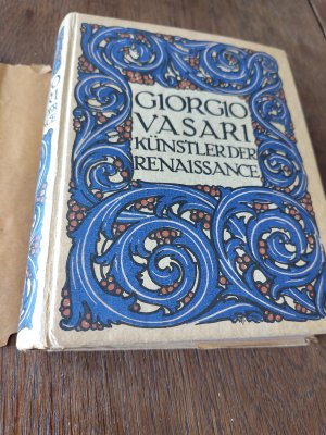 Lebensbeschreibungen der ausgezeichnetsten Maler Bildhauer und Architekten der Renaissance