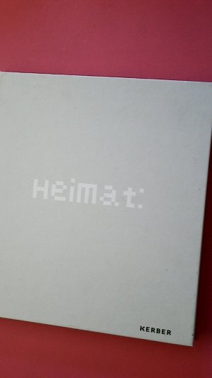 gebrauchtes Buch – Fassel, Silvia; Ühlein – HEIMAT: HERKUNFT - WANDEL - ANKOMMEN. Katalogbuch zu den Ausstellungen des Kreiskunstvereins Beckum-Warendorf e.V. 2014 bis 2016