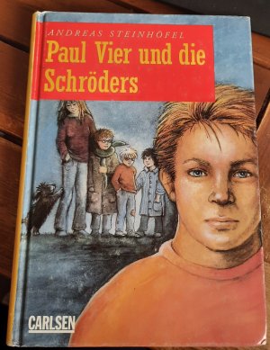 Paul Vier und die Schröders