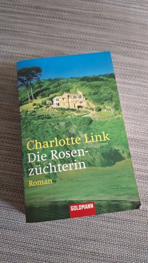 gebrauchtes Buch – Charlotte Link – Die Rosenzüchterin