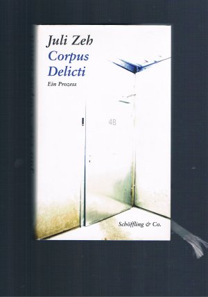 gebrauchtes Buch – Juli Zeh – Corpus Delicti