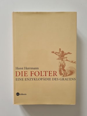 Die Folter (2004, Zustand sehr gut)